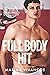 Full Body Hit: Part 2 (Alpha Omega Hockey #6)
