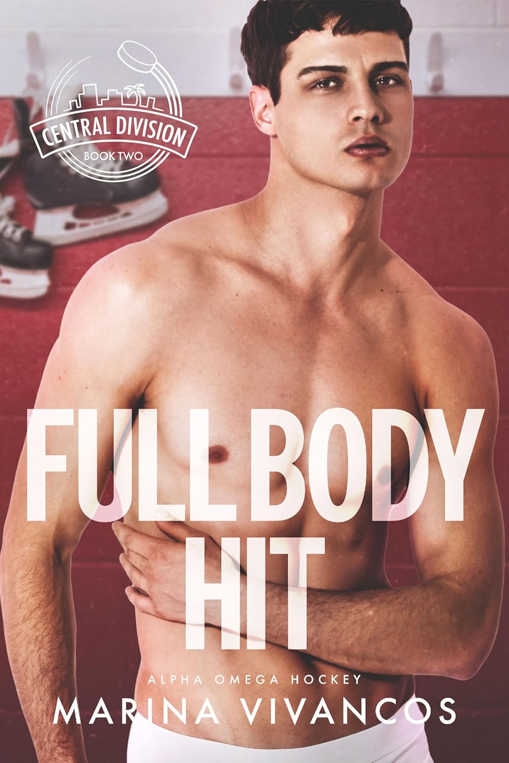 Full Body Hit: Part 2 (Alpha Omega Hockey #6)