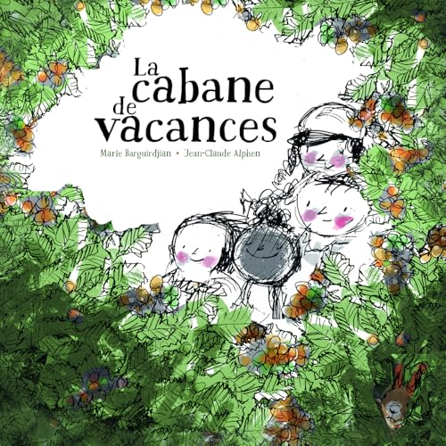 La cabane de vacances (Hardcover)