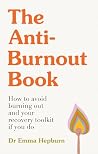 The Anti-Burnout ...