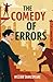 The Comedy of Errors
