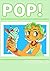 POP！