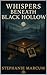 Whispers Beneath Black Hollow