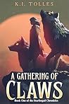 A Gathering of Claws