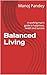 Balanced Living : A working...