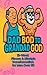 Dad Bod to Grandad God: A B...
