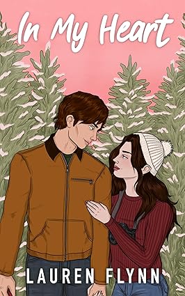 In My Heart: A Grumpy Sunshine Christmas Romance (Tinsel Town Series Book 1)