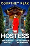 The Hostess: A gripping new psychological thriller with a twist you won't see coming for 2026 The Hostess: A gripping new psychological thriller with a twist you won't see coming for 2026