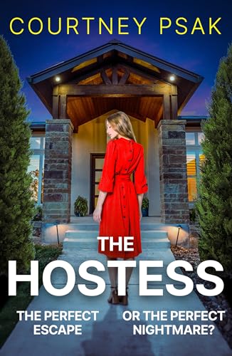 The Hostess: A gripping new psychological thriller with a twist you won't see coming for 2026 (Kindle Edition)