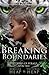 Breaking Boundaries: The Tribes of Feralis Book Two