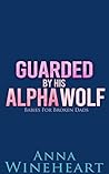 Guarded By His Al...