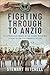 Fighting Through to Anzio by Stewart Mitchell