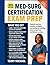 MED-SURG CERTIFICATION EXAM...