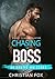 Chasing The Boss: Straight ...