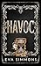 Havoc (Twisted Kings MC #4)