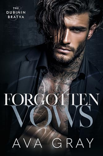 Forgotten Vows (The Dubinin Bratva #2)