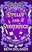 Spells and Subterfuge (A Crones of a Feather Paranormal Cozy Mystery)