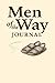 Men of the Way-CompanionJournal by Pastor Tim Foust