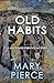 Old Habits