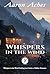 Whispers in the Wind: A Sma...