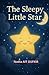 The Sleepy Little Star