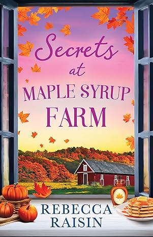 Secrets At Maple Syrup Farm (Kindle Edition)