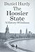 The Hoosier State by Daniel Hardy