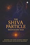 The Shiva Particl...