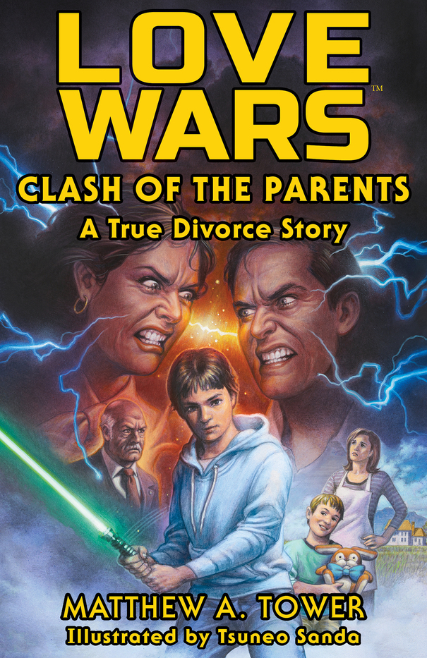 Love Wars: Clash of the Parents (Hardcover)