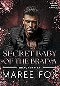 Secret Baby of the Bratva