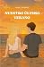 Nuestro Último Verano by Alba Lupiáñez Pérez