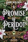 A promise of Peridot by Kate  Golden
