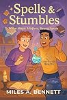 Spells & Stumbles...