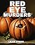 Red Eye Murders (The Hand of Fate Book 1)