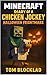 Minecraft: Diary of a Chicken Jockey - Halloween Frightmare: Unofficial Books (Minecraft Chicken Jockey Adventures)