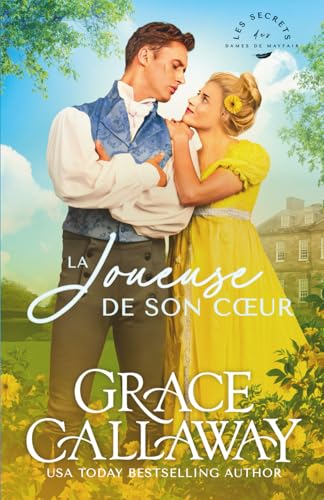 La Joueuse de son cœur (Les Secrets des dames de Mayfair) (French Edition)
