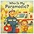 Who Is My Paramedic?: A Rhy...