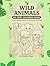 Wild Animals My First Color...