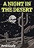 A Night in the Desert