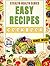 Easy Recipes Cookbook: 100 ...