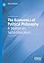 The Economics of Political Philosophy by Amos Witztum