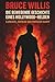 Bruce Willis - Die bewegend...