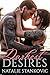 Darkest Desires (Darkest Du...