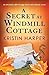 A Secret at Windmill Cottag...