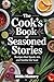The Cook’s Book of Seasoned...
