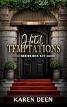 Hotel Temptations...