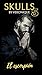 Skulls 5: El escorpión
