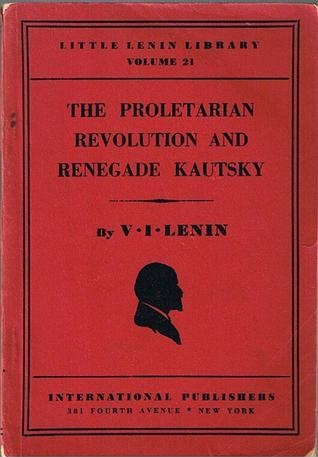 The Proletarian Revolution And Renegade Kautsky