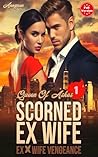 Scorned Ex Wife: ...