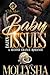 Baby Daddy Issues: A Second...